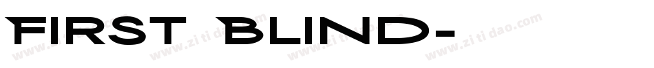 First Blind字体转换